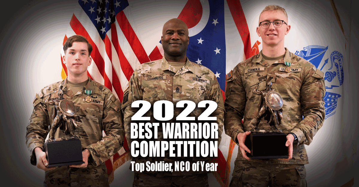 Two Soldiers pose with awards on either side of Sgt. Christian Stafford in front of American and Ohio flags. Headline reads: 2022 Best Warrior Competition, Top Spoldier, NCO of Year. 
