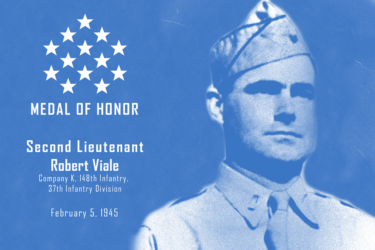 2nd Lt Robert Viale Medal of Honor