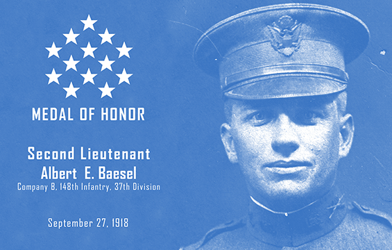 Duotone in blue of SEcond Lieutenant Albert E. Baesel with words reading " MEDAL OF HONOR September 27, 1918.